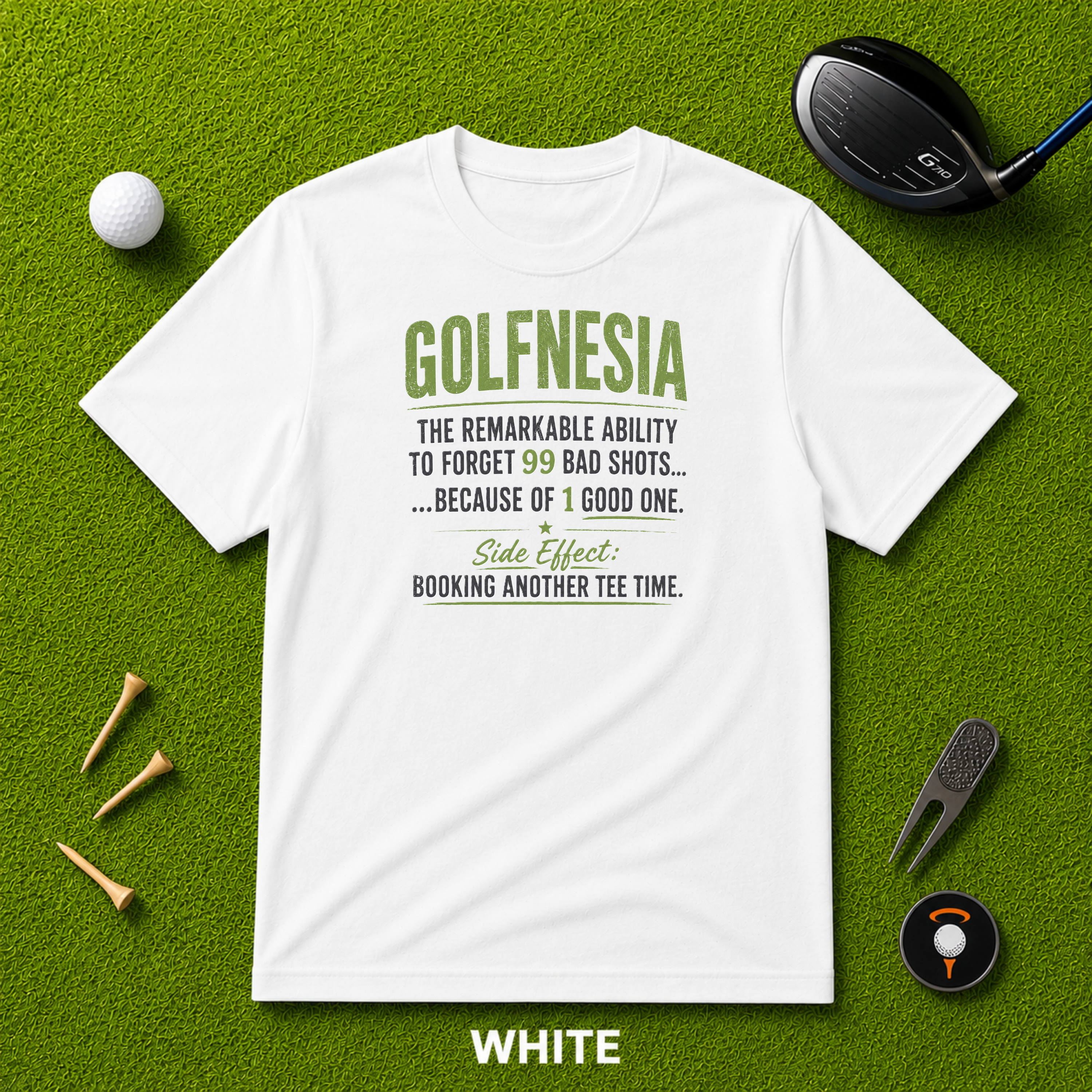 Golfnesia T-Shirt — Funny Golf Saying Tee: “Golfnesia: The remarkable ability to forget 99 bad shots…because of 1 good one”