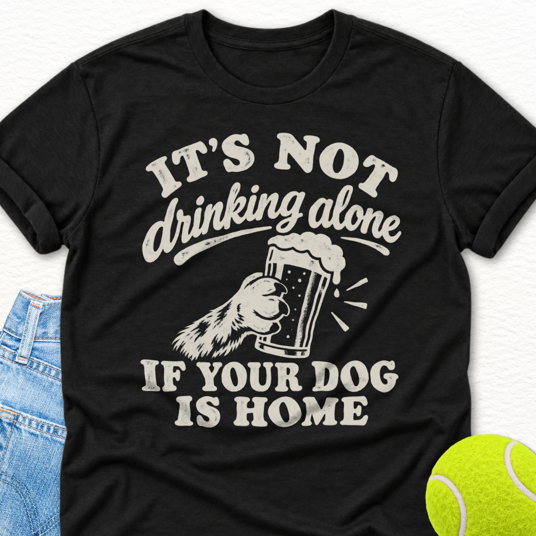 Drinking Alone T-Shirt