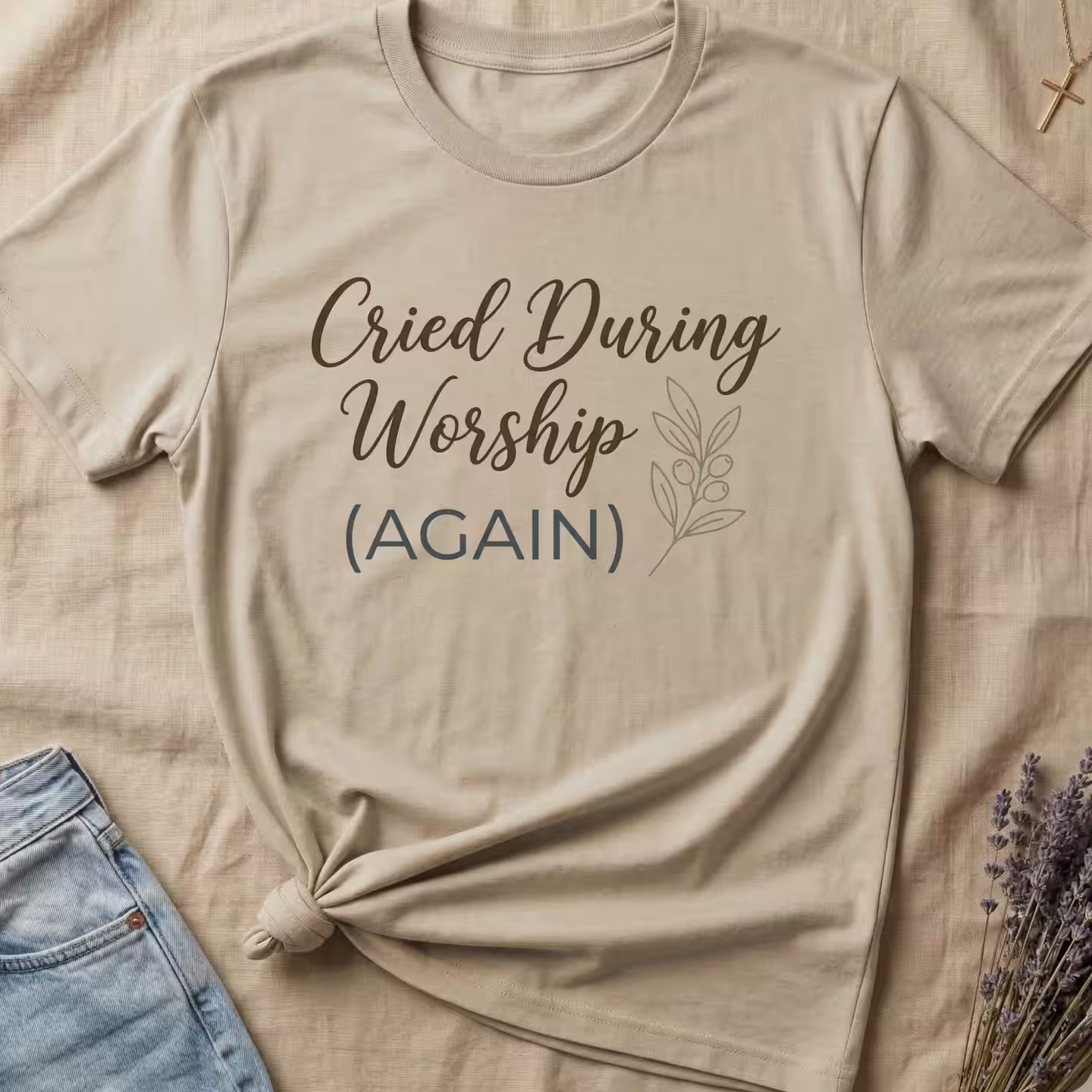 Cried During Worship (Again) T-Shirt #2