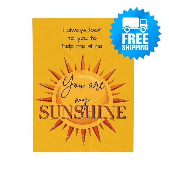 You Are My Sunshine Plush Blanket